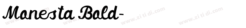 Monesta Bold字体转换 Monesta Bold字体转换